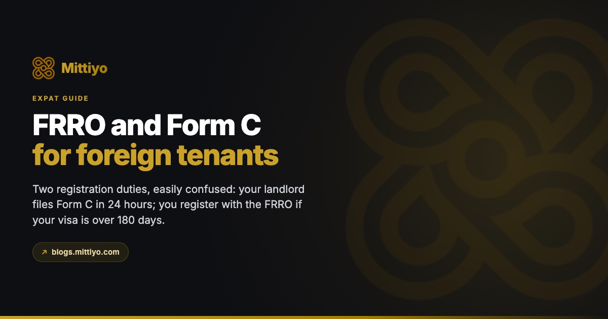 FRRO and Form C: Registration Rules for Foreign Tenants in India