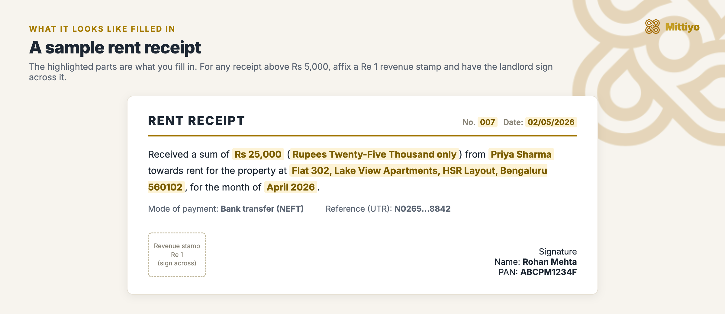 A sample filled rent receipt: receipt number and date, amount in figures and words, tenant name, full property address, period, mode of payment with reference, a Re 1 revenue stamp signed across, and the landlord&rsquo;s signature, name, and PAN