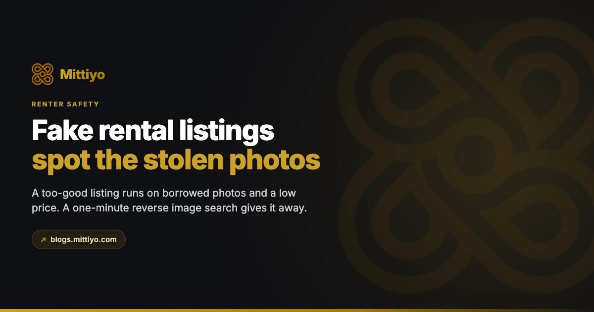 Fake Rental Listings: How to Spot Stolen Photos and Bogus Ads